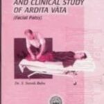 Conceptual And Clinical Study of Ardita Vata ( Facial Palsy)