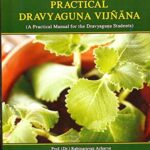 Practical Dravyaguna Vigyan
