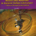 Metals and Minerals In Ancient Indian Literature