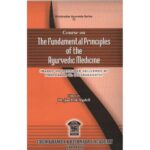 Course on the Fundamental Principles of the Ayurvedic Medicine
