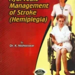 Ayurvedic Management of Stroke (Hemiplegia)