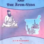 Atharvaveda And Ayurveda