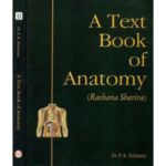 A Text Book Of Anatomy (Rachana Sharira) (Set Of 2 Vols)