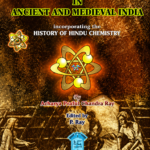 History of Chemistry in Ancient and Medieval India | Rasashastra (रसशास्त्र) & Scientific Contributions (वैज्ञानिक योगदान)