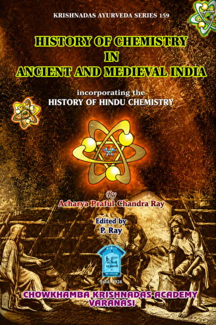 History of Chemistry in Ancient and Medieval India | Rasashastra (रसशास्त्र) & Scientific Contributions (वैज्ञानिक योगदान)